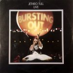 Jethro Tull - Live - Bursting Out (2xLP, Album, RE)