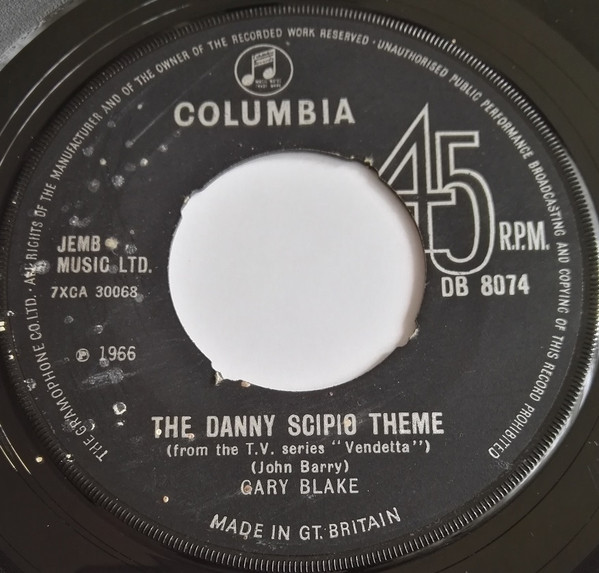 Gary Blake - The Danny Scipio Theme (7", Single)