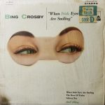 Bing Crosby - When Irish Eyes Are Smiling (LP, Album, RE, Glo)