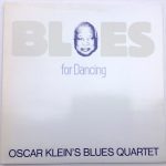 Oscar Klein's Blues Quartet - Blues For Dancing (LP, Album)