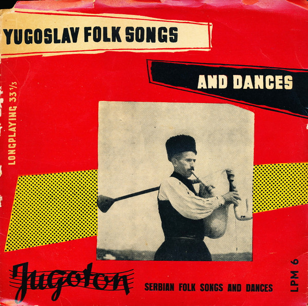 Various - Serbian Folk Songs And Dances = Srpske Narodne Pjesme I Plesovi (10", Comp)