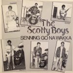 The Scotty Boys - Senning Go No Wakka (12")