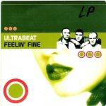 Ultrabeat - Feelin' Fine (CD, Single, Car)