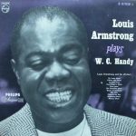 Louis Armstrong And His All-Stars - Louis Armstrong Plays W.C. Handy (LP, Album, Mono)