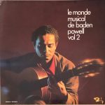 Baden Powell - Le Monde Musical De Baden Powell Vol 2 (LP, Album, Mono, Gat)