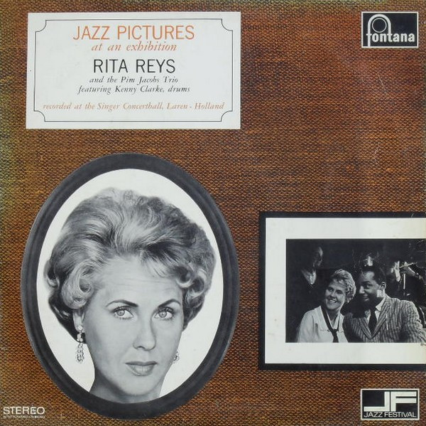 Rita Reys And The The Pim Jacobs Trio Featuring Kenny Clarke - Jazz Pictures At An Exhibition (LP, RP)