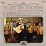 Lester Flatt - Flatt On Victor (LP, Album)