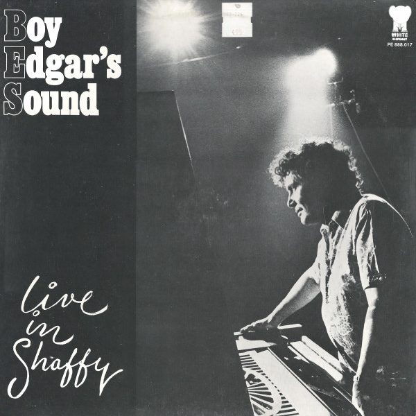 Boy Edgar's Sound - Live In Shaffy (LP)
