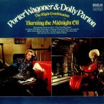 Porter Wagoner And Dolly Parton - The Right Combination Burning The Midnight Oil (LP, Album)