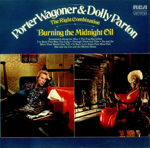 Porter Wagoner And Dolly Parton - The Right Combination Burning The Midnight Oil (LP, Album)