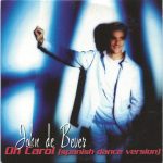 John de Bever - Oh Carol (Spanish Dance Version) (CD, Single)