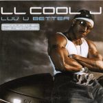 LL Cool J - Luv U Better (CD, Single, Car)