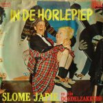Slome Japie En Zijn De Doedelzakkers - In De Horlepiep (LP)