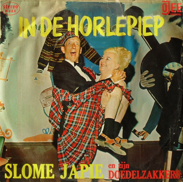 Slome Japie En Zijn De Doedelzakkers - In De Horlepiep (LP)