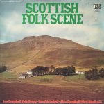 Various - Scottish Folk Scene (2xLP, Comp)