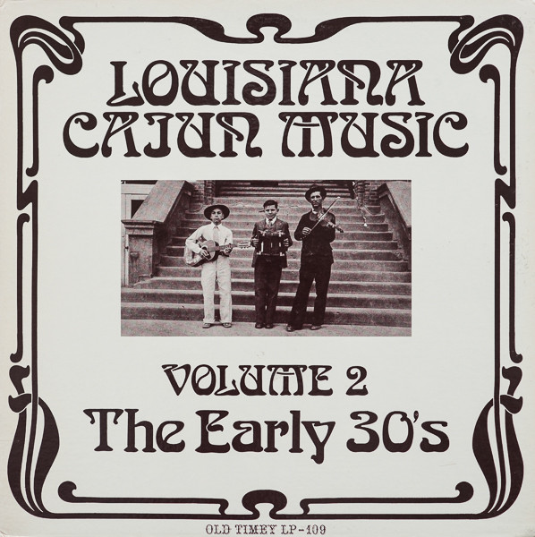 Various - Louisiana Cajun Music Volume 2 - The Early 30's (LP, Comp)