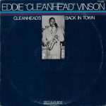 Eddie "Cleanhead" Vinson - Cleanhead's Back In Town (LP, RE)