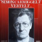 Simon Carmiggelt - Simon Carmiggelt Vertelt ... (2xLP, Album)