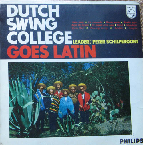 The Dutch Swing College Band - Dutch Swing College Goes Latin (LP, Album)