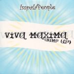 Impala People - Viva Maxima (Jump Up) (CD, Single)