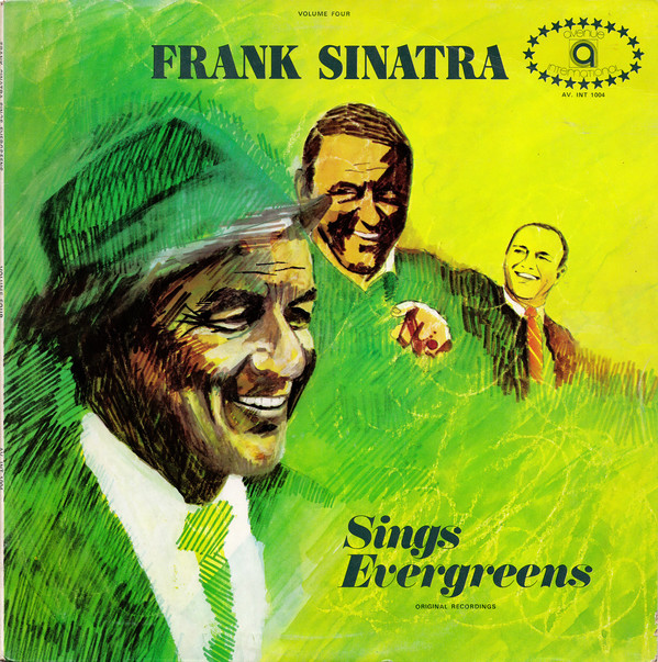Frank Sinatra - Sings Evergreens Vol.4 (LP, Comp)