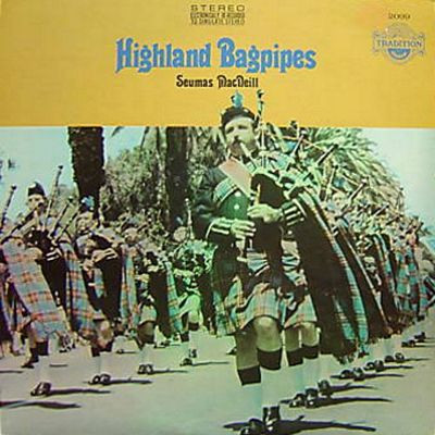 Seumas MacNeill - Highland Bagpipes (LP, Album)