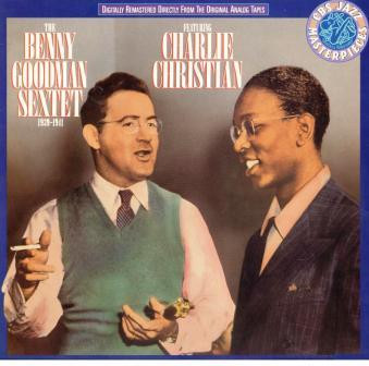 The Benny Goodman Sextet* Featuring Charlie Christian - 1939-41 (LP, Comp, Mono)