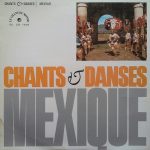 Maria Luisa Buchino, Trio Los Aguilillas - Chants Et Danses Du Mexique (LP, Album)
