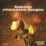 Orchestra Electrecord , Dirijor Alex. Imre* - Famous Romanian Tangos (LP, Album, RP)