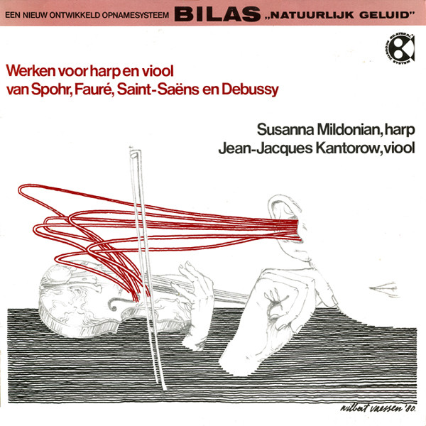 Susanna Mildonian, Jean-Jacques Kantorow, Louis Spohr, Gabriel Fauré, Camille Saint-Saëns, Claude Debussy - Werken voor harp en viool (LP, Album, Bil)