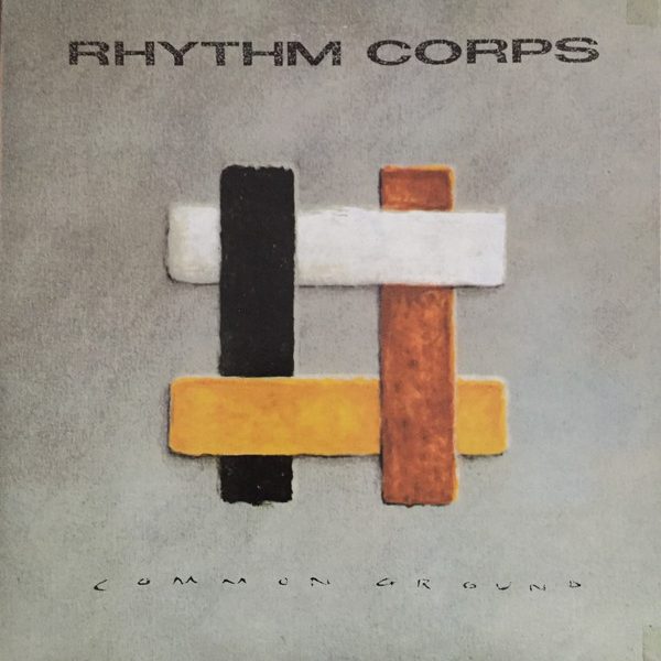 Rhythm Corps - Common Ground (LP, Album)