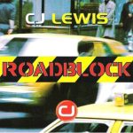 CJ Lewis - Roadblock (CD, Single, Car)