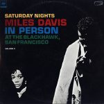 Miles Davis - In Person, Saturday Nights At The Blackhawk, San Francisco, Volume II (LP, Album, RE)