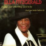 Ella Fitzgerald - Things Ain't What They Used To Be (And You Better Believe It) (LP, Album)