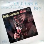 Buddy Johnson - Wails (LP, RE)