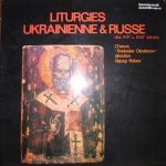 Bulgarian National Choir 'Svetoslav Obretenov', Georgi Robev - Liturgies Ukrainienne & Russe Des XVIº & XVIIº Siècles (LP)