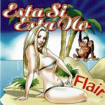 Flair - Esta Si Esta No (CD, Maxi)