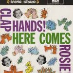 Rosemary Clooney - Clap Hands! Here Comes Rosie! (LP, Album, RE)