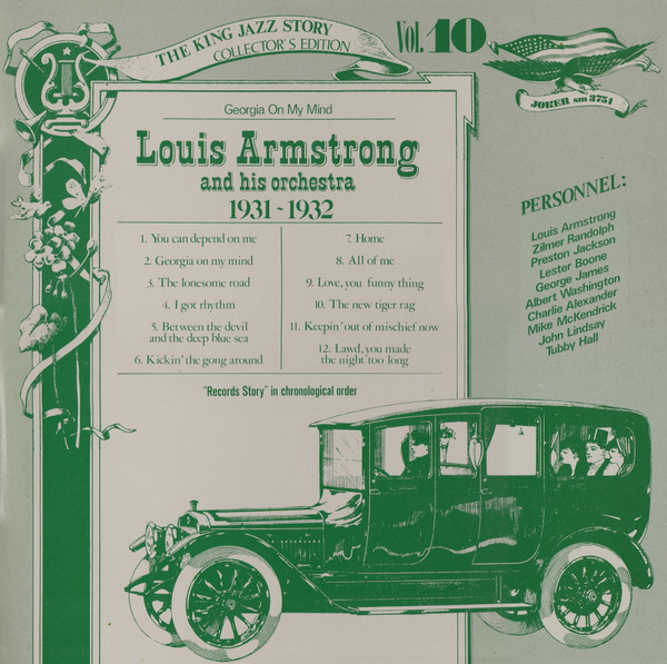 Louis Armstrong And His Orchestra - Georgia On My Mind (1931 - 1932) (LP, Comp)