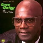 Cuco Valoy Y Su Nueva Tribu - Juntos Otra Vez (LP, Album)