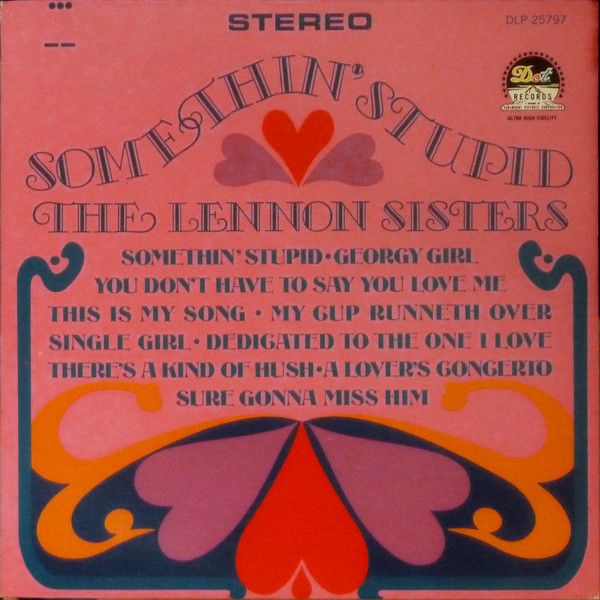 The Lennon Sisters - Somethin' Stupid (LP, Ind)