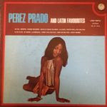 Perez Prado - Perez Prado And Latin Favourites (LP, Album, RE)