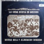 Monna Bell Y Aldemaro Romero - La Onda Nueva En Mexico (LP, Album)