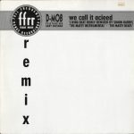 D-Mob* Featuring Gary Haisman - We Call It Acieed (Remix) (12", Maxi)