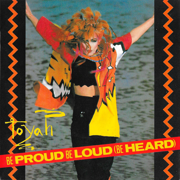 Toyah (3) - Be Proud Be Loud (Be Heard) (7", Single)