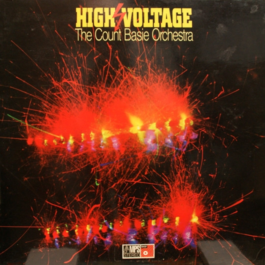 The Count Basie Orchestra* - High Voltage (LP)