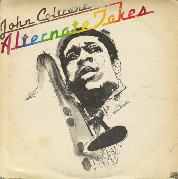 John Coltrane - Alternate Takes (LP, Album)