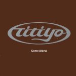 Titiyo - Come Along (CD, Single, Car)