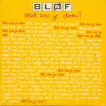 Bløf - Wat Zou Je Doen? (CD, Single)