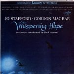 Jo Stafford And Gordon MacRae - Whispering Hope (LP, Album, Bla)